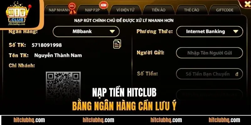 Nạp tiền Hitclub bằng ngân hàng cần lưu ý